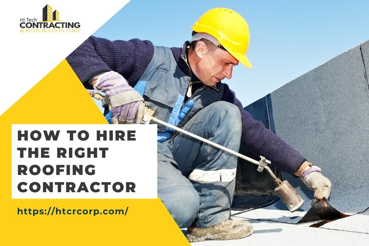 How to hire the right roofing contractor