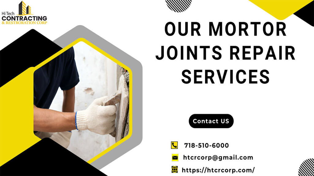 Our Mortor Joints Repair Services