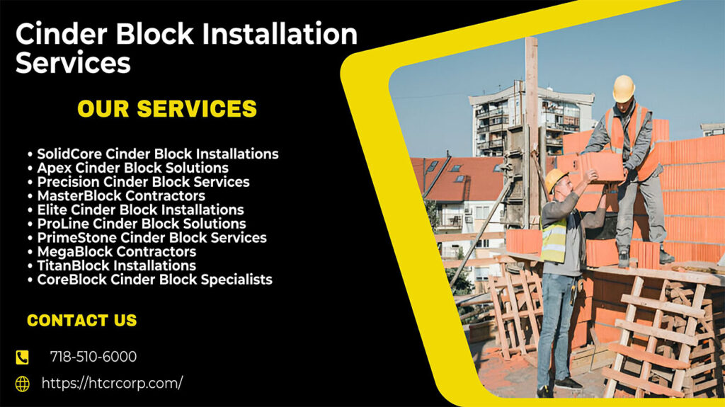 Cinder Block Installation Services